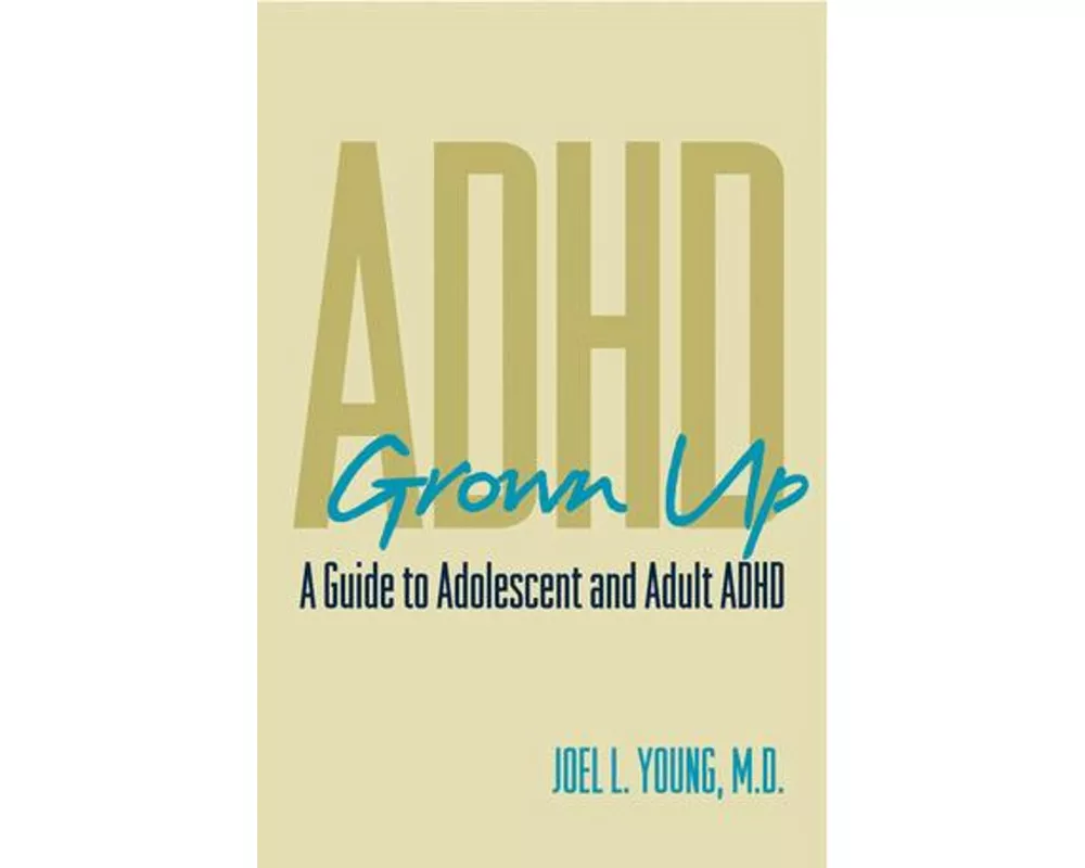 ADHD Grown Up