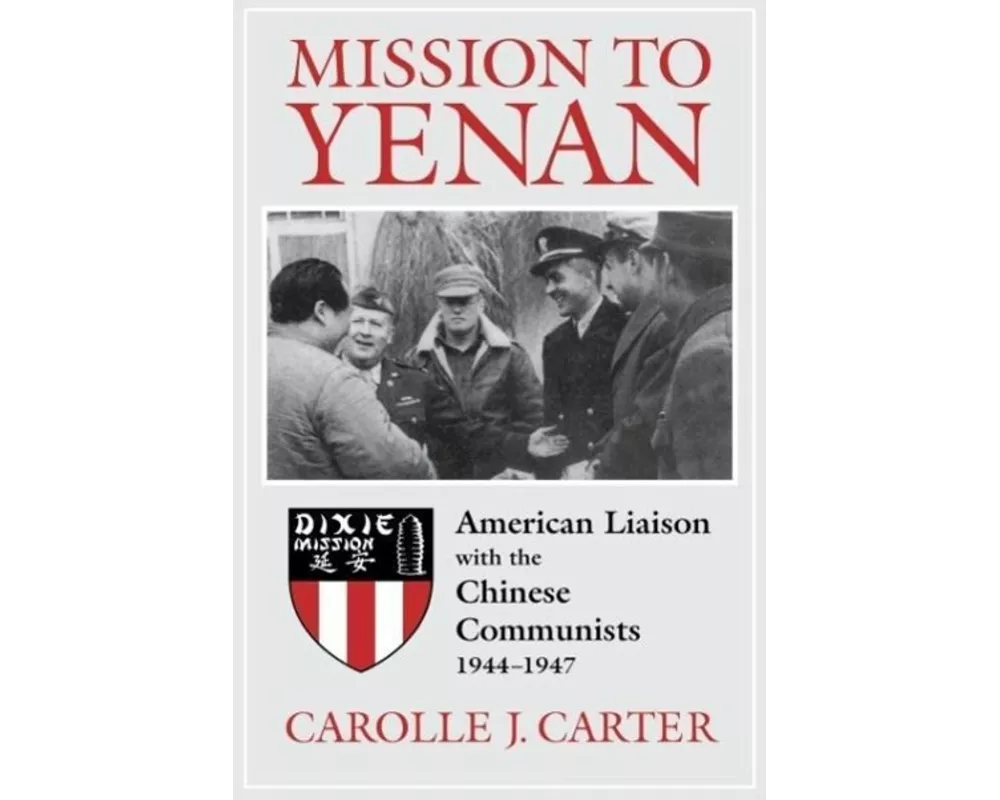 Mission to Yenan