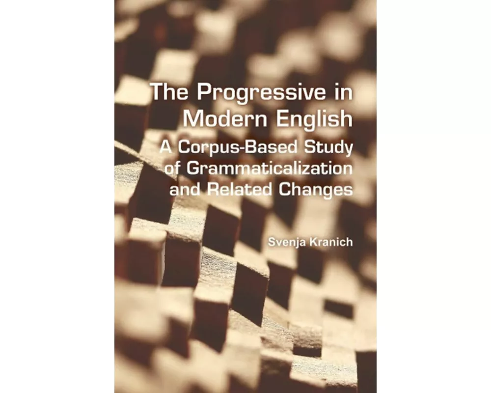 The Progressive in Modern English