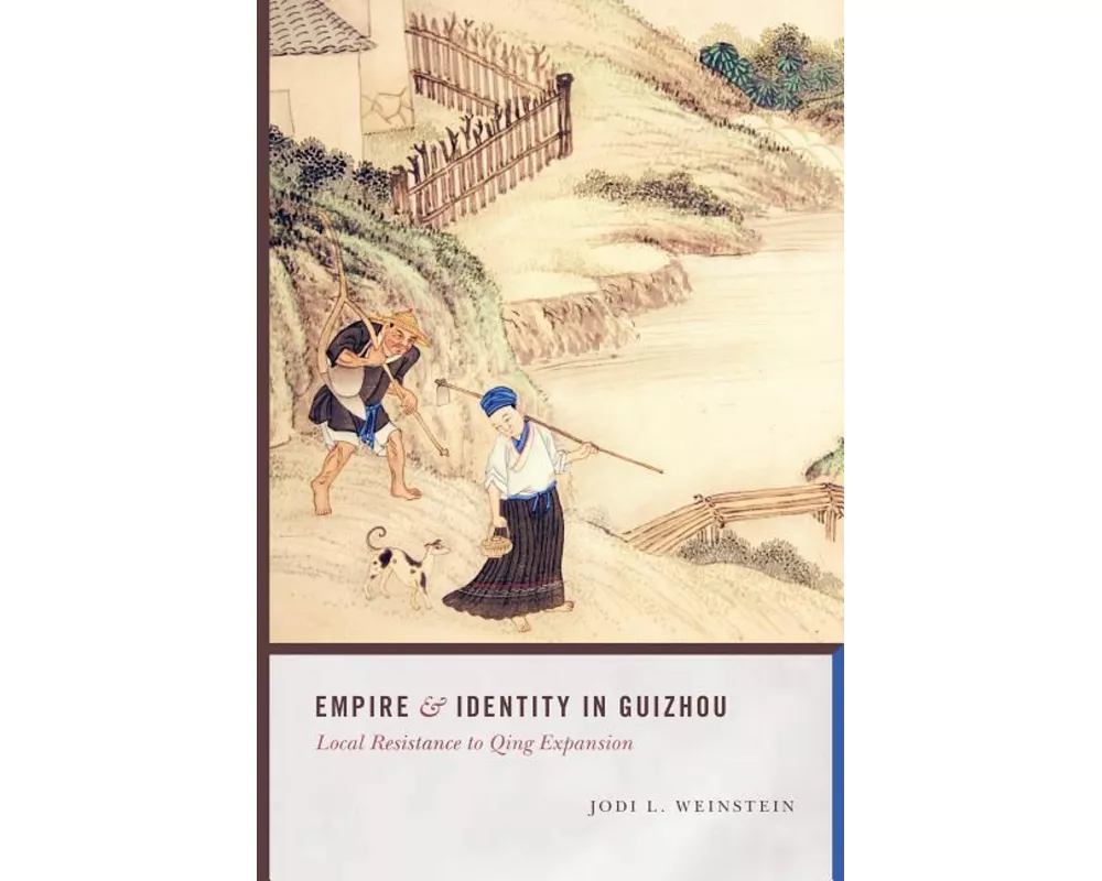 Empire and Identity in Guizhou