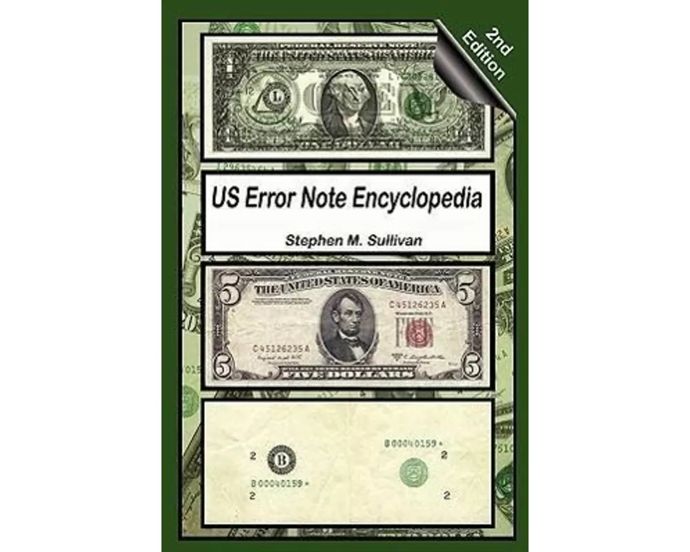 Us Error Note Encyclopedia, 2nd Edition