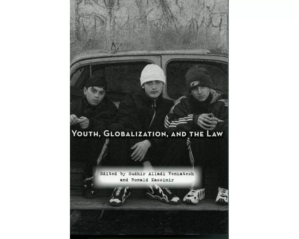 Youth, Globalization, and the Law