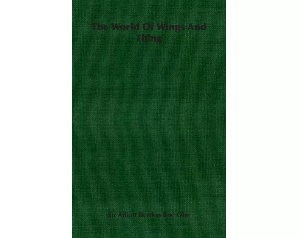 The World of Wings and Thing