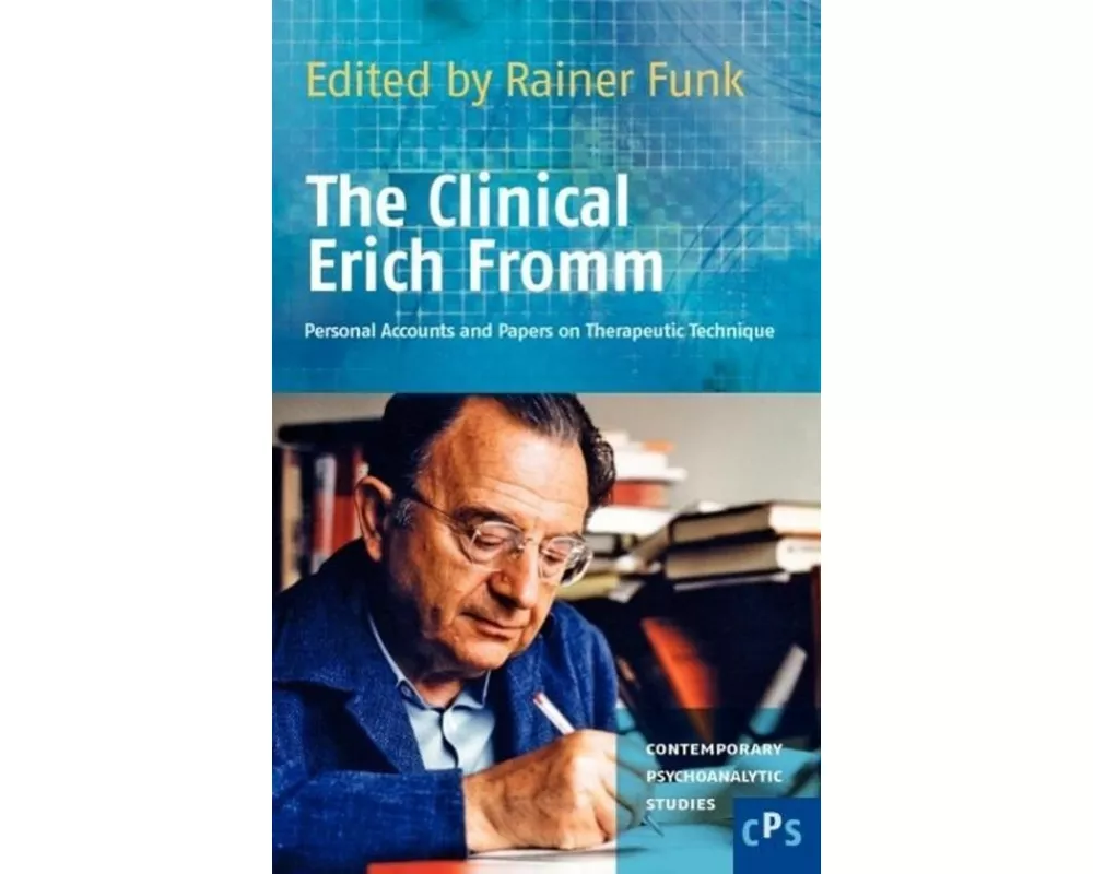 The Clinical Erich Fromm