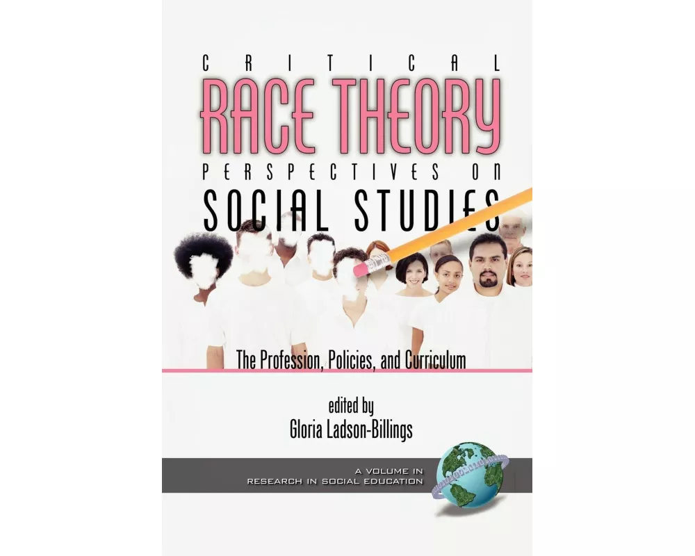 Critical Race Theory Perspectives on the Social Studies