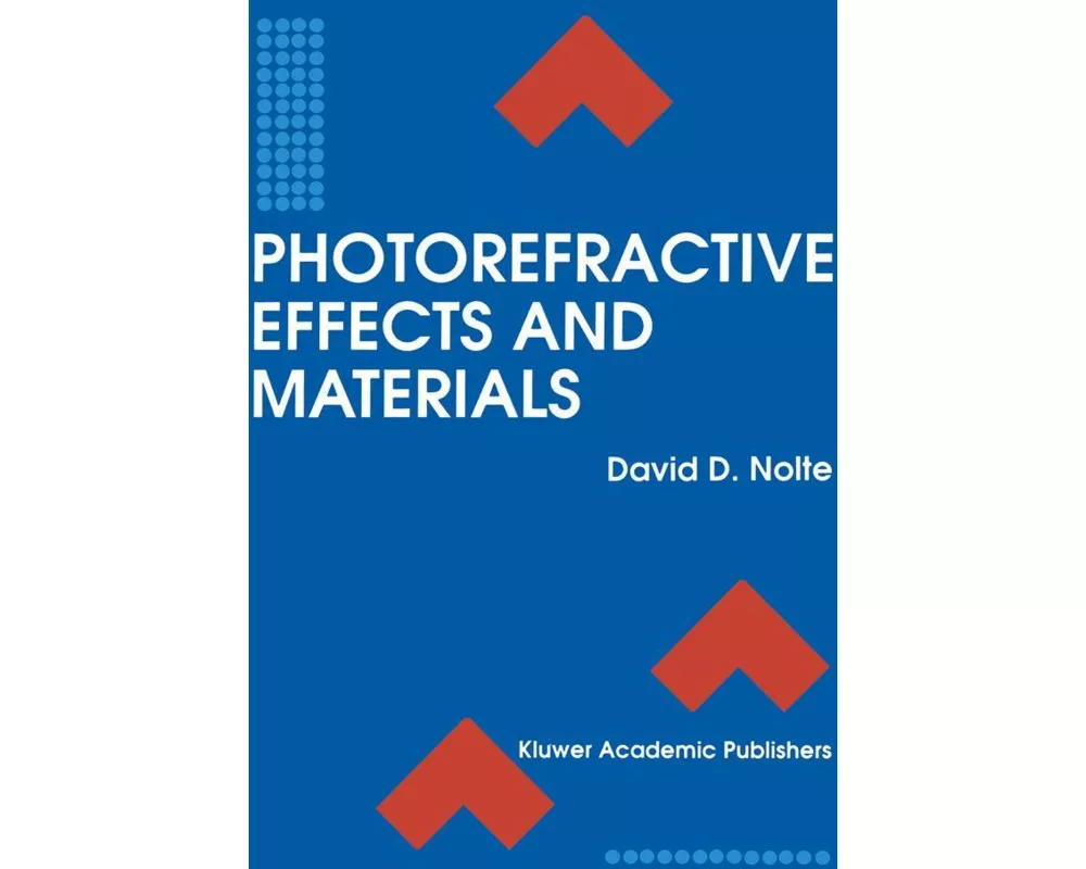 Photorefractive Effects and Materials