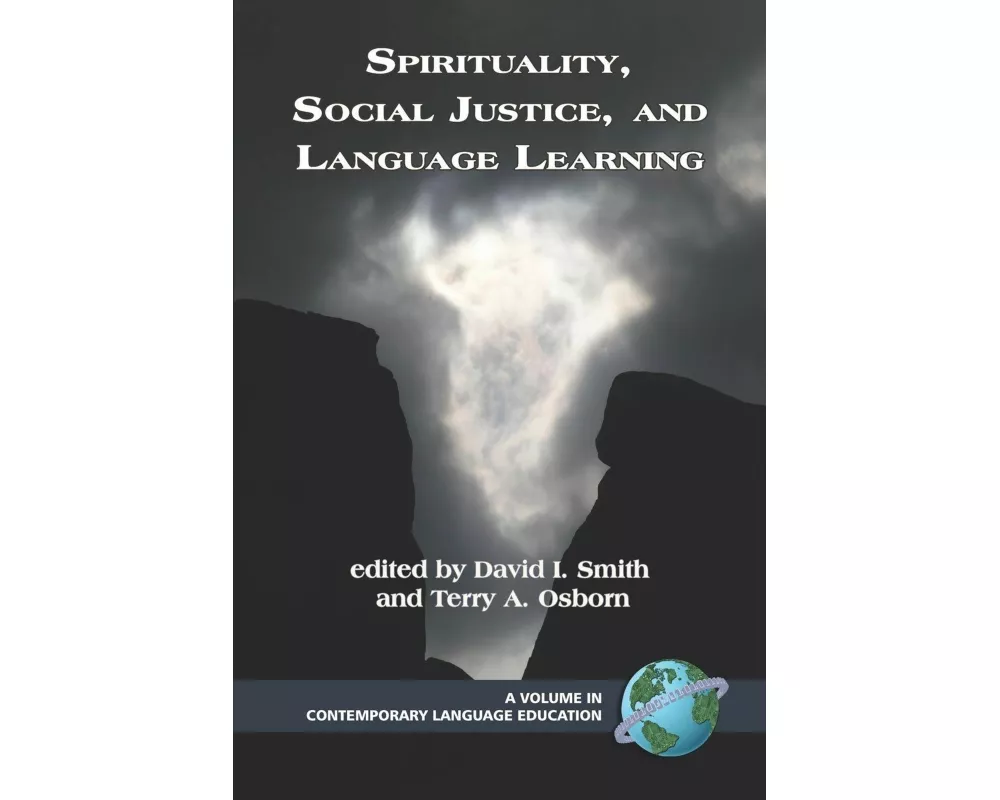 Spirituality, Social Justice, and Language Learning (PB)