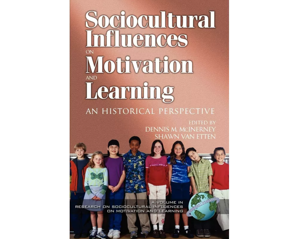 Research on Sociocultural Influences on Motivation and Learning Vol. 2 (PB)