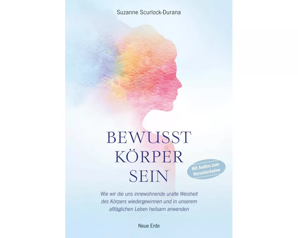 Bewusst KÖrper Sein