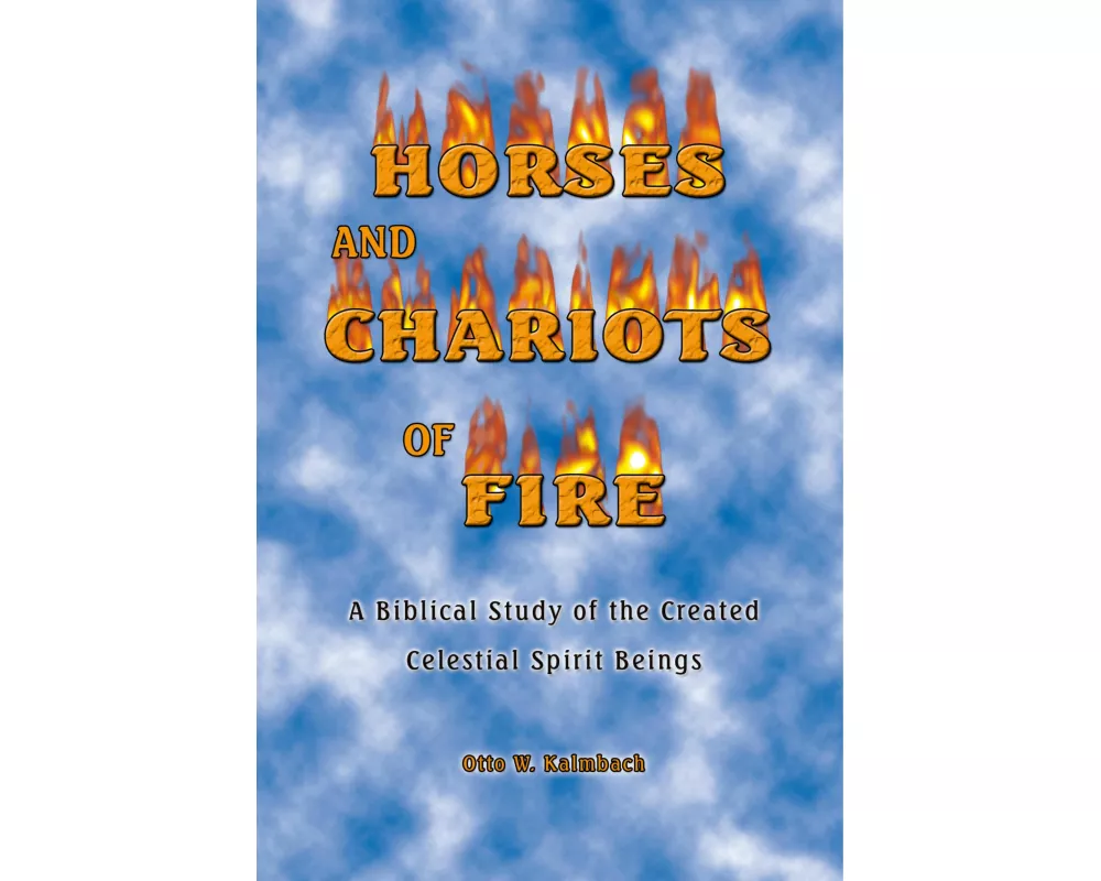 Horses and Chariots of Fire