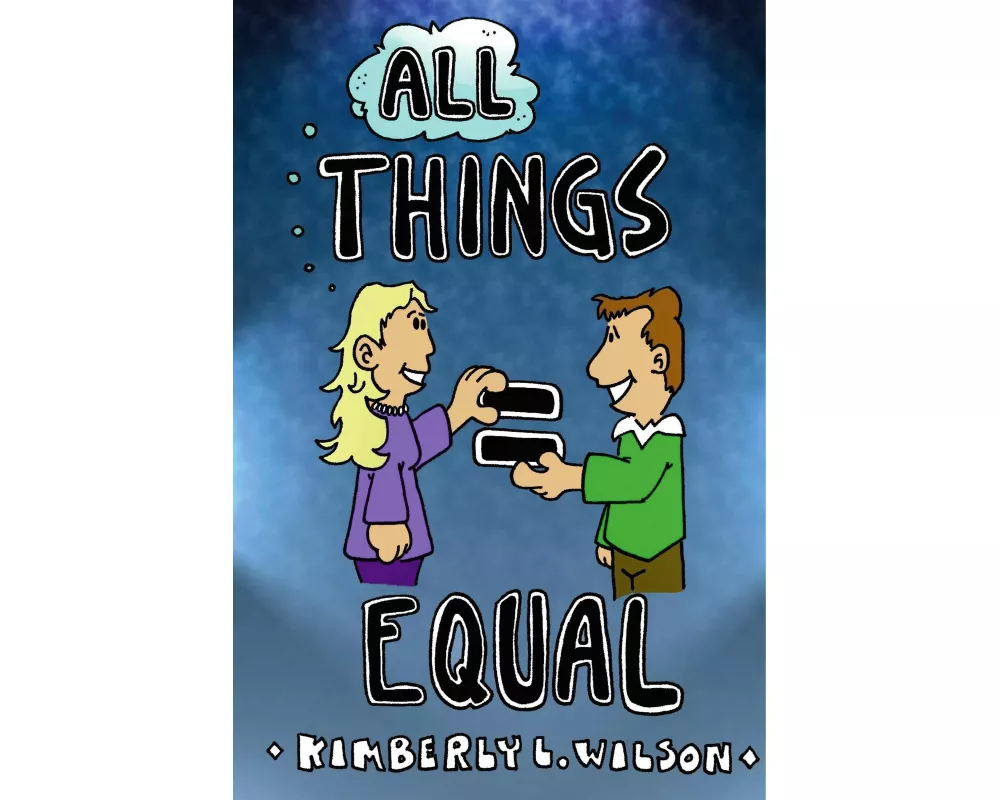 All Things Equal