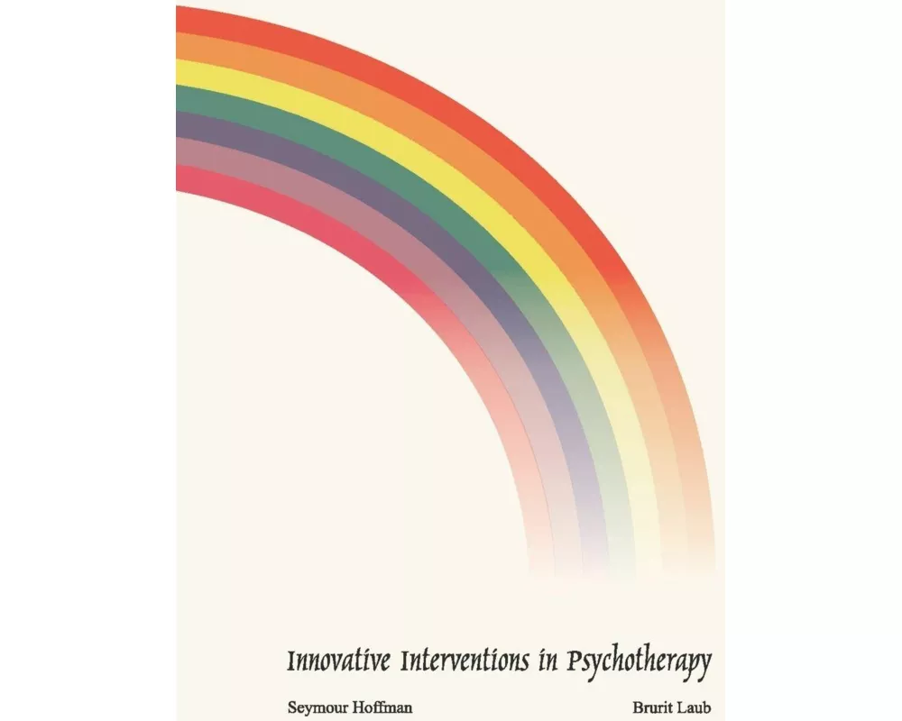 Innovative Interventions in Psychotherapy