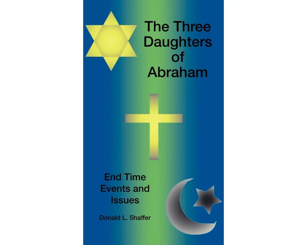 The Three Daughters of Abraham