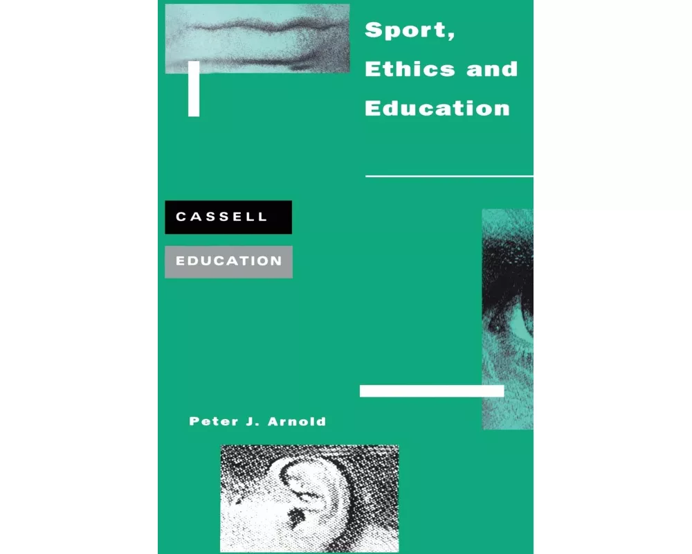 Sport, Ethics and Education