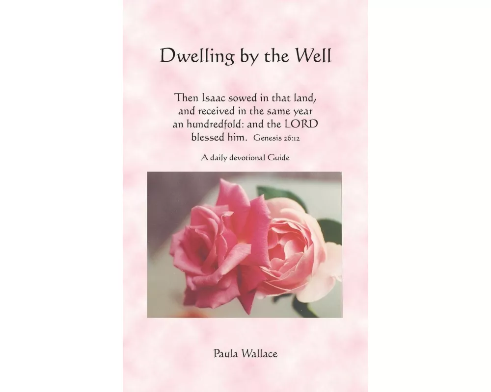 Dwelling by the Well