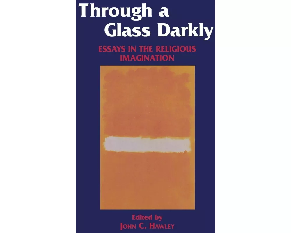 Through a Glass Darkly