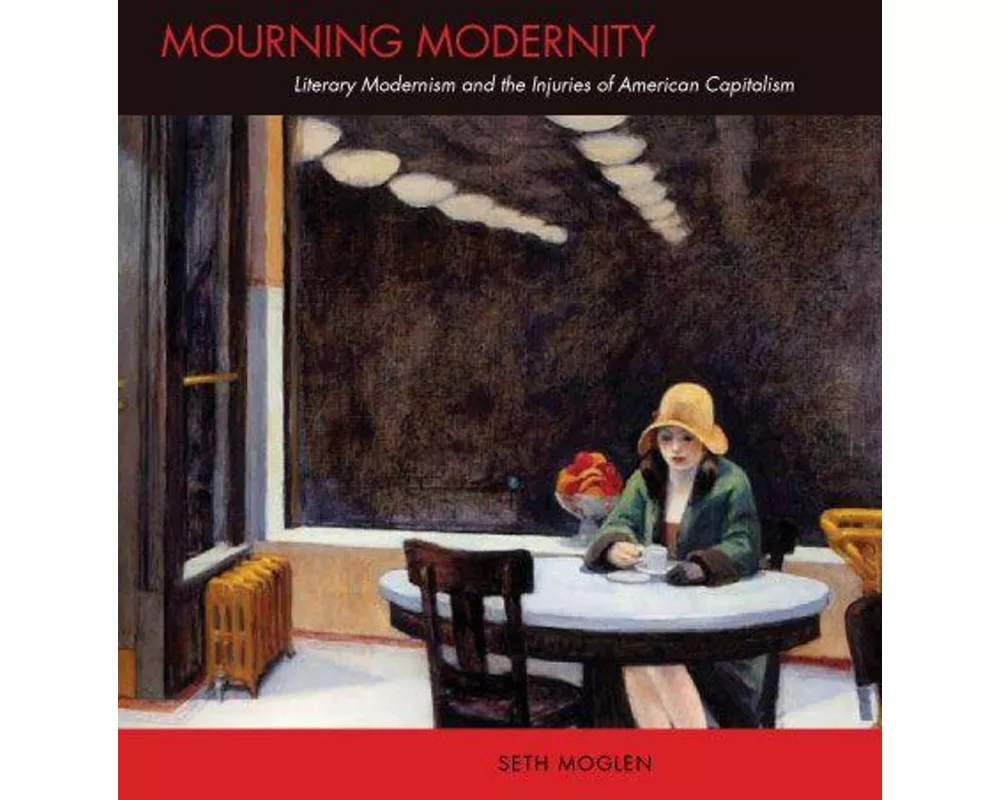 Mourning Modernity