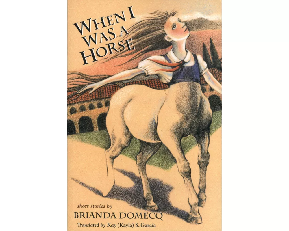 When I Was a Horse