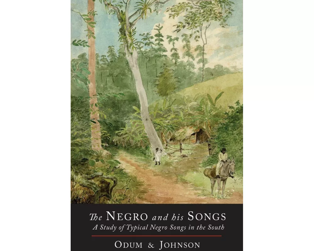 The Negro and His Songs