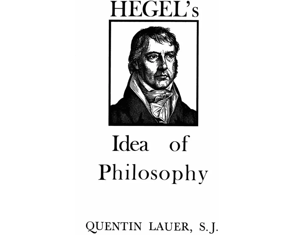 Hegel's Idea of Philosophy