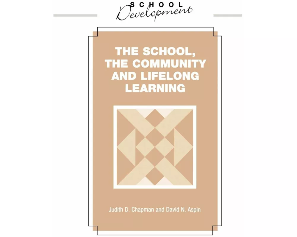 School, Community and Lifelong Learning