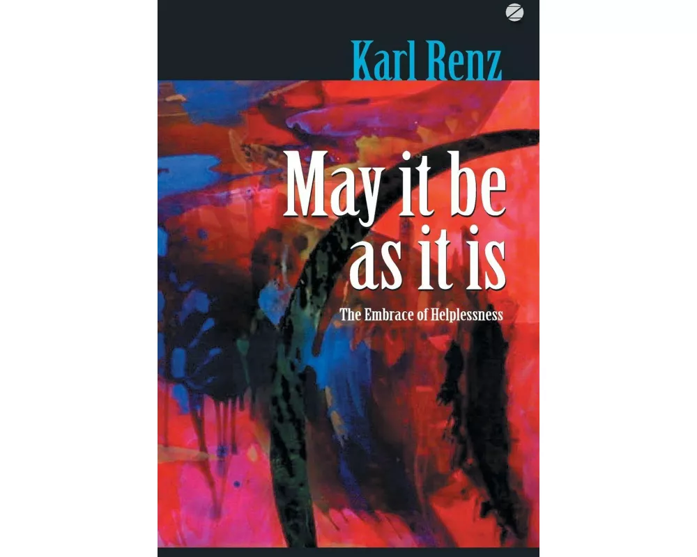 May It Be As It Is