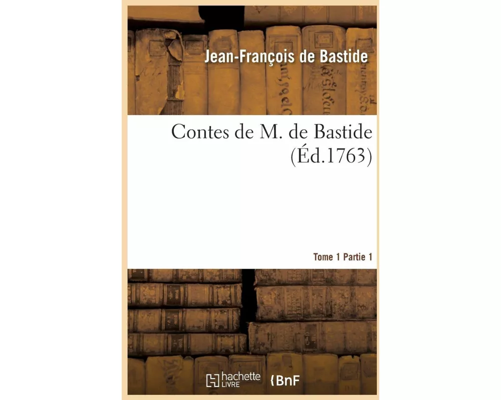Contes de M. de Bastide