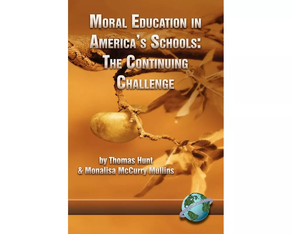 Moral Education in America's Schools