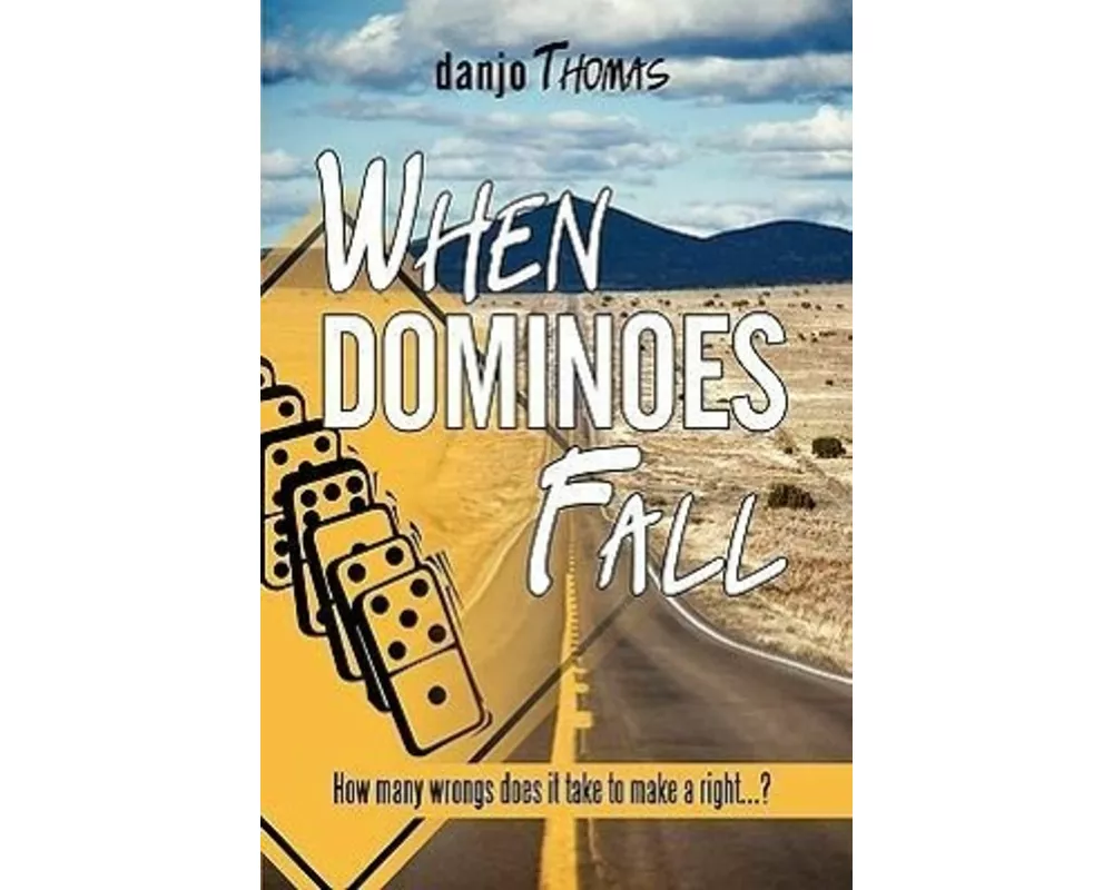 When Dominoes Fall