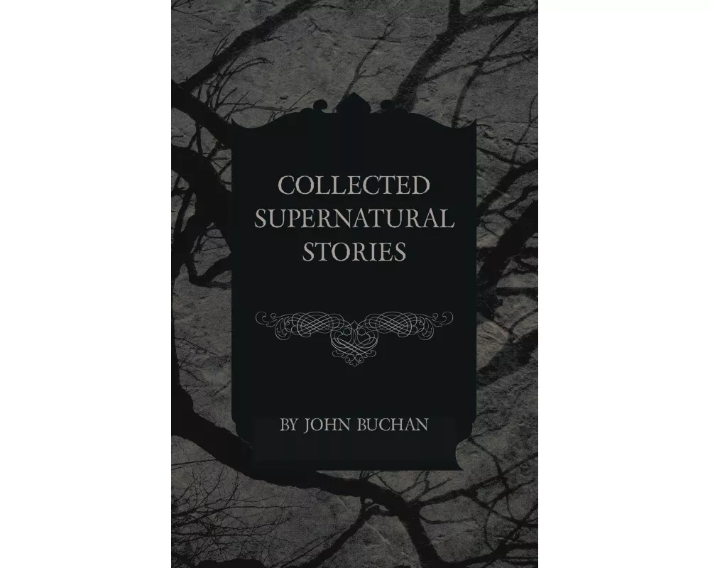 Collected Supernatural Stories