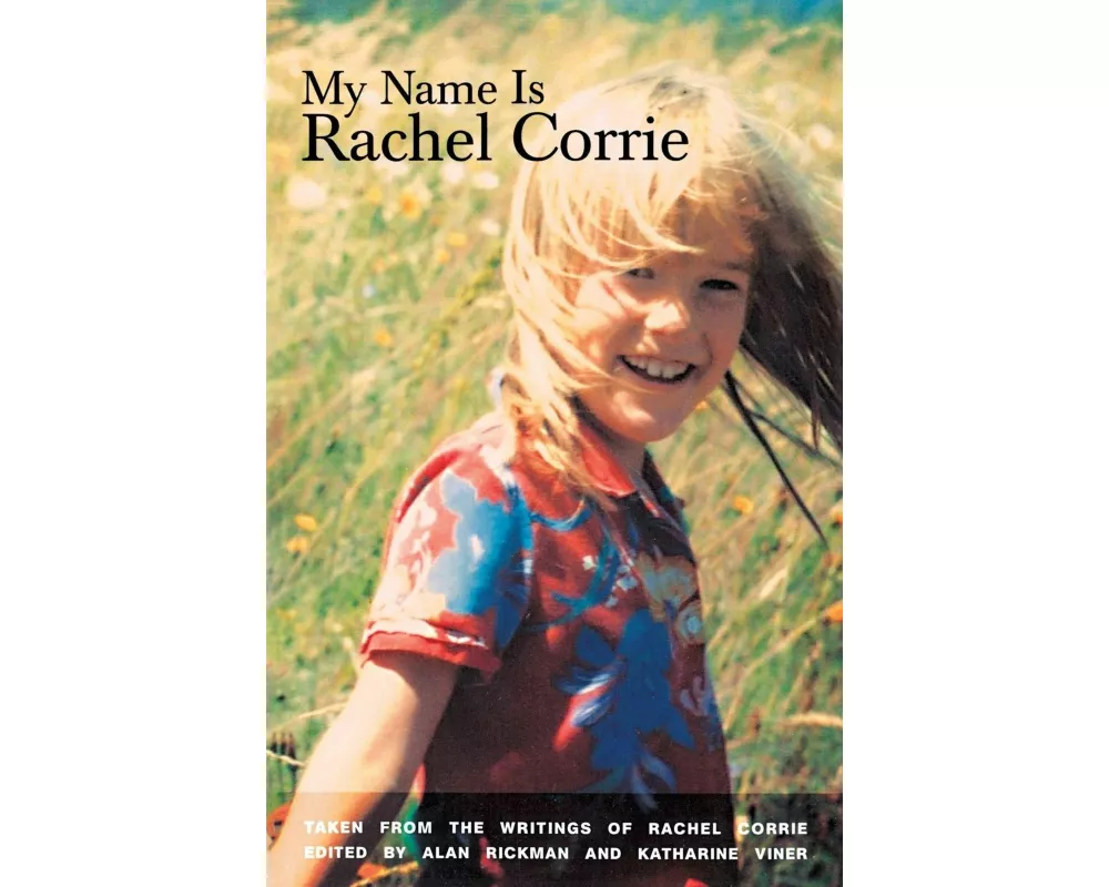 My Name Is Rachel Corrie