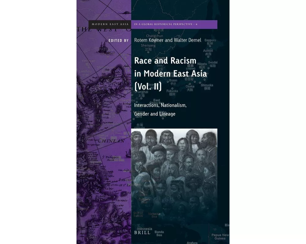 Race and Racism in Modern East Asia