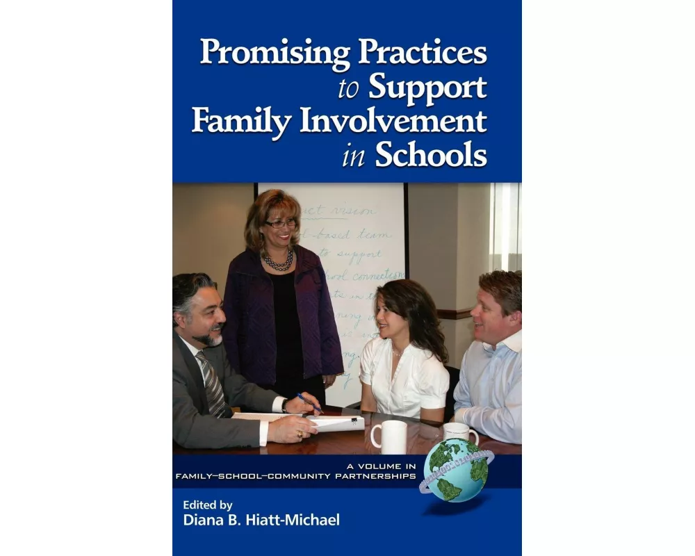 Promising Practices to Support Family Involvement in Schools (Hc)