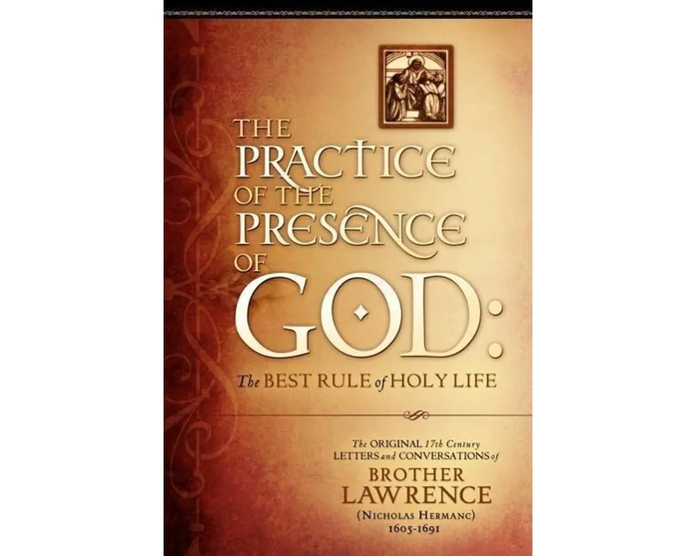 The Practice of the Presence of God