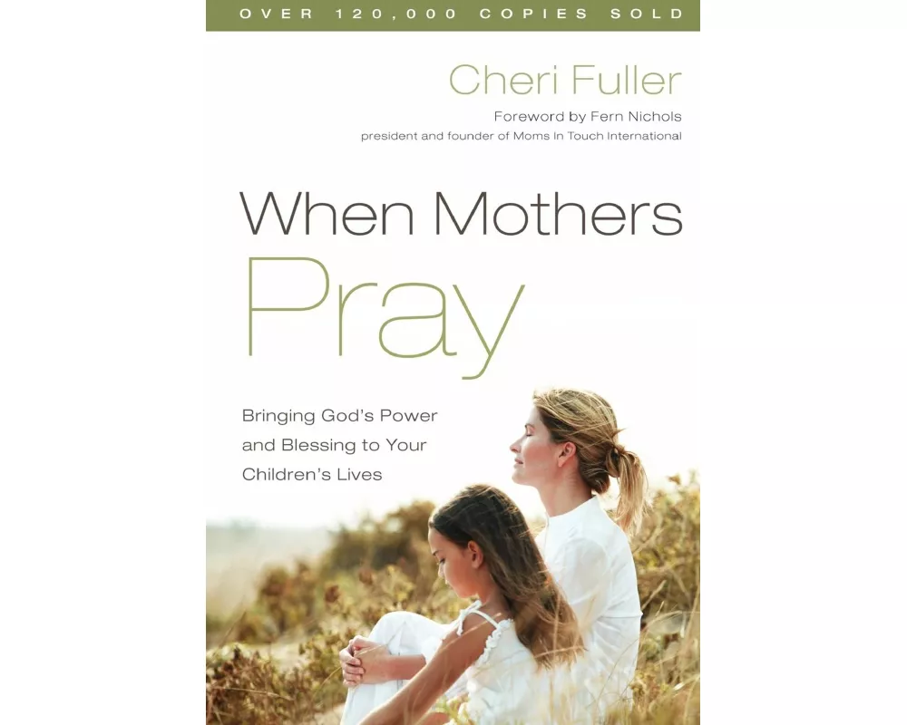 When Mothers Pray