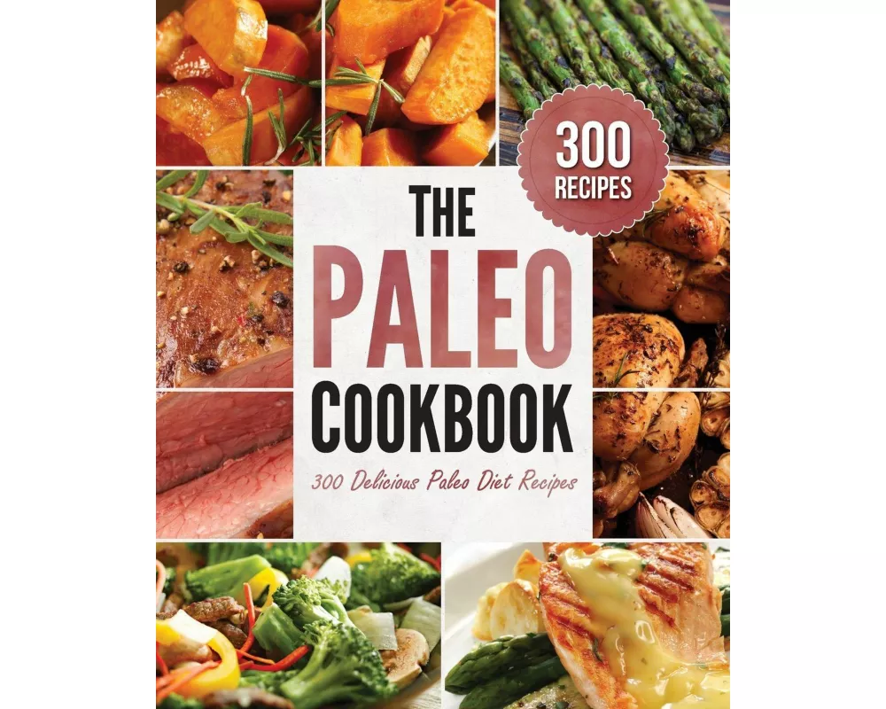 The Paleo Cookbook