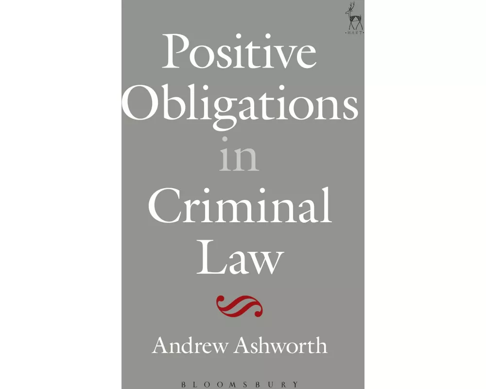 Positive Obligations in Criminal Law