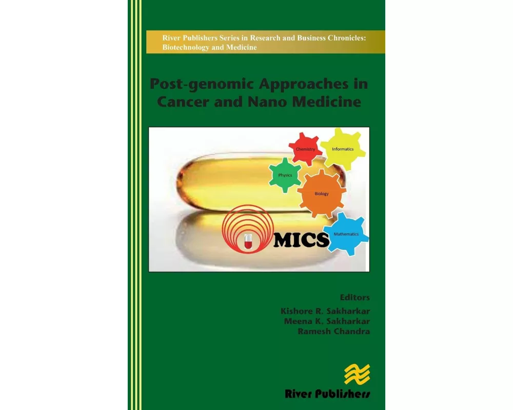 Post-genomic Approaches in Cancer and Nano Medicine ¿