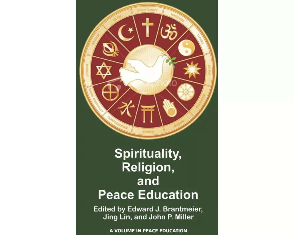Spirituality, Religion, and Peace Education (PB)