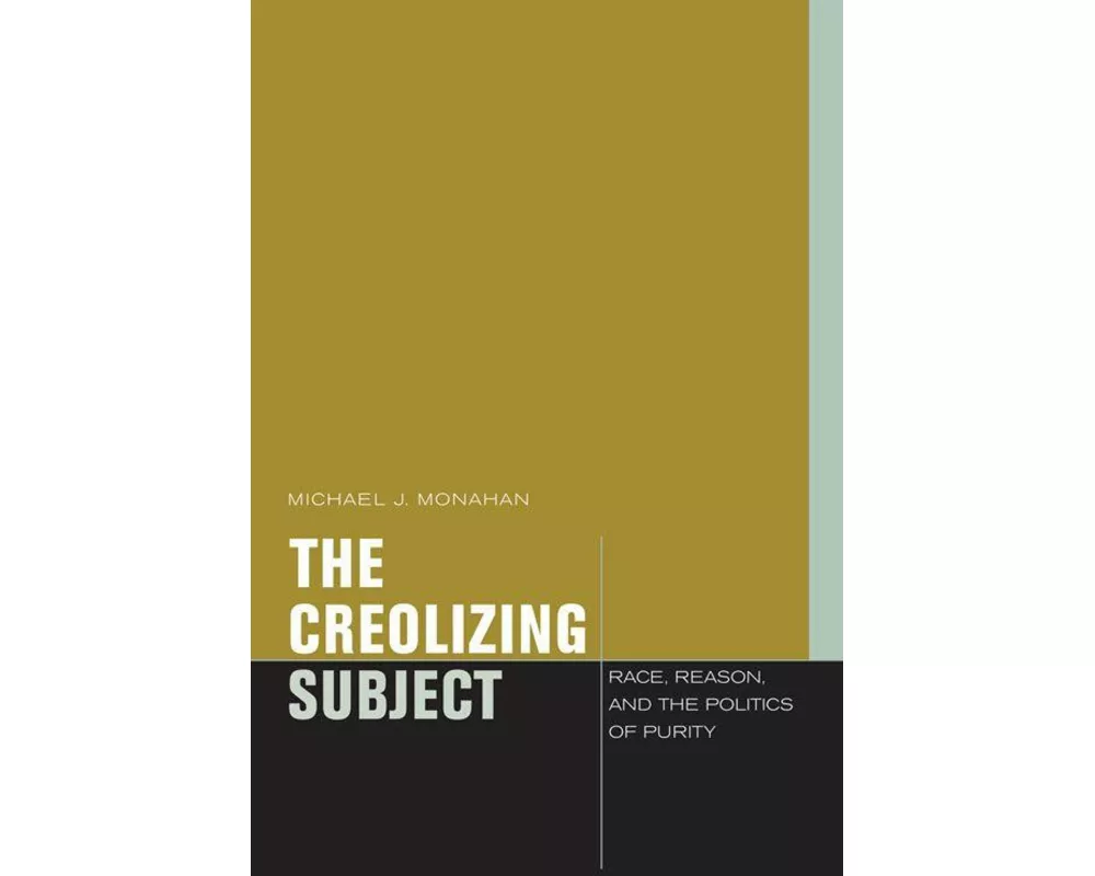 The Creolizing Subject