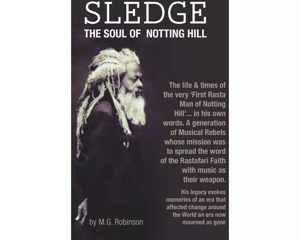 Sledge the Soul of Notting Hill