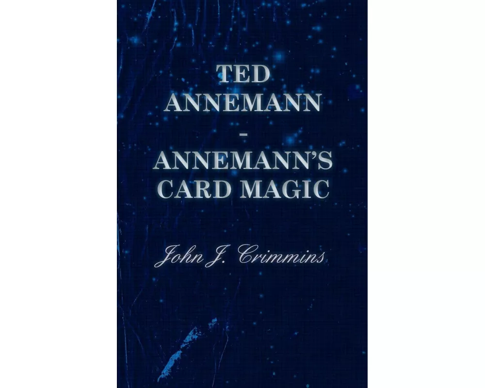 Ted Annemann - Annemann's Card Magic