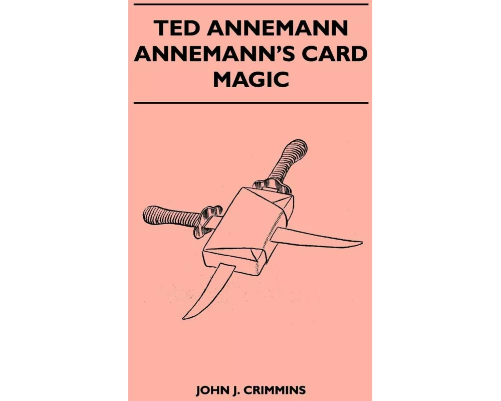 Ted Annemann - Annemann's Card Magic