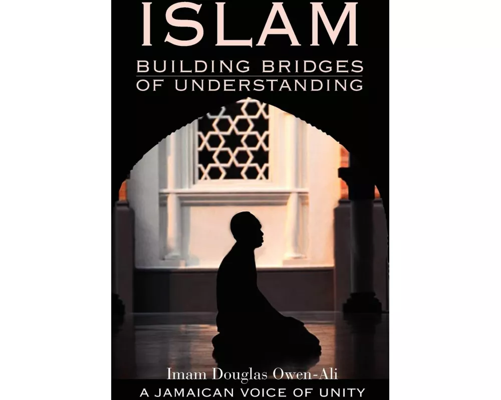 ISLAM Building Bridges of Understanding