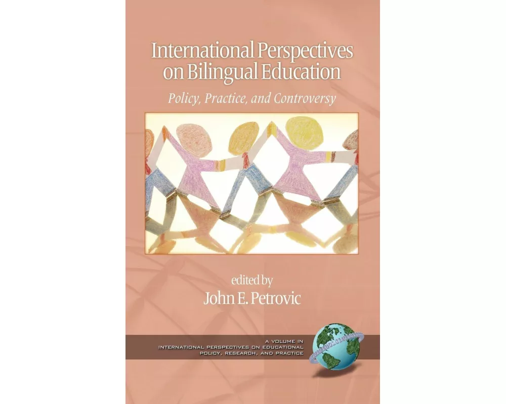 International Perspectives on Bilingual Education