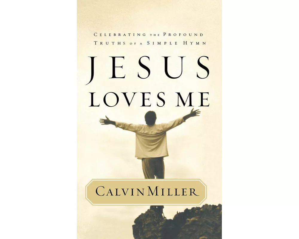 Jesus Loves Me