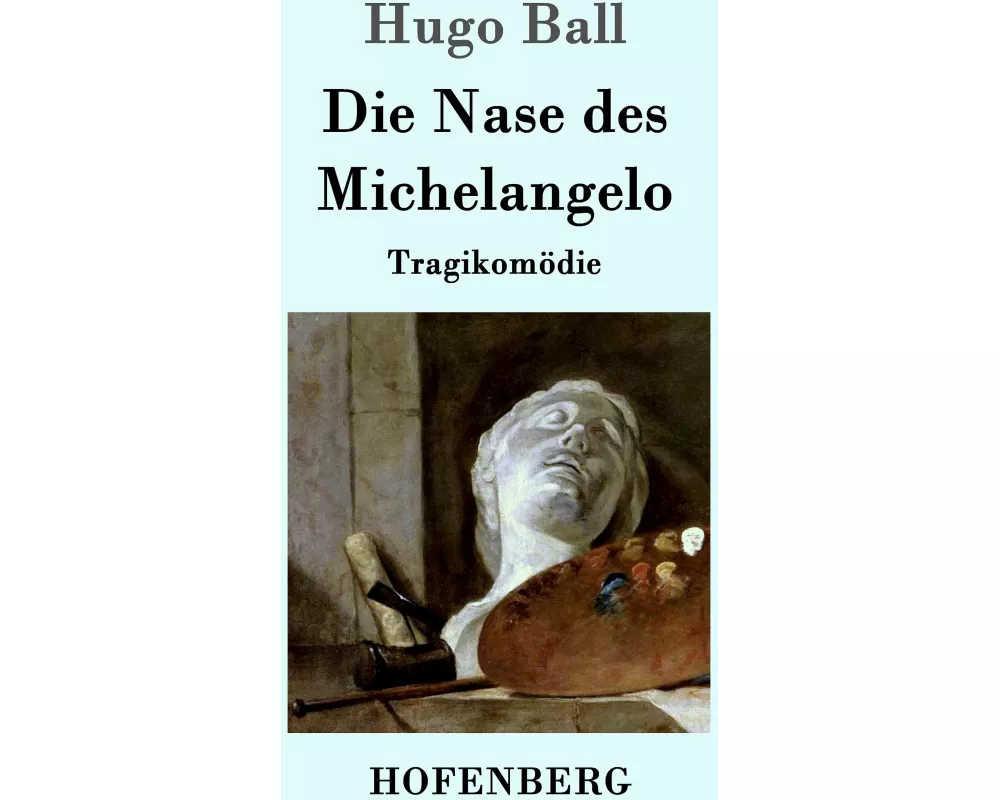 Die Nase des Michelangelo