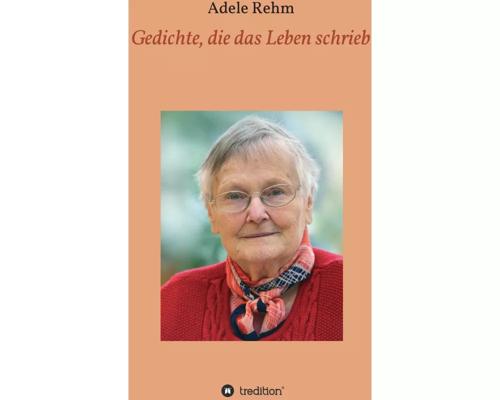 Gedichte, die das Leben schrieb