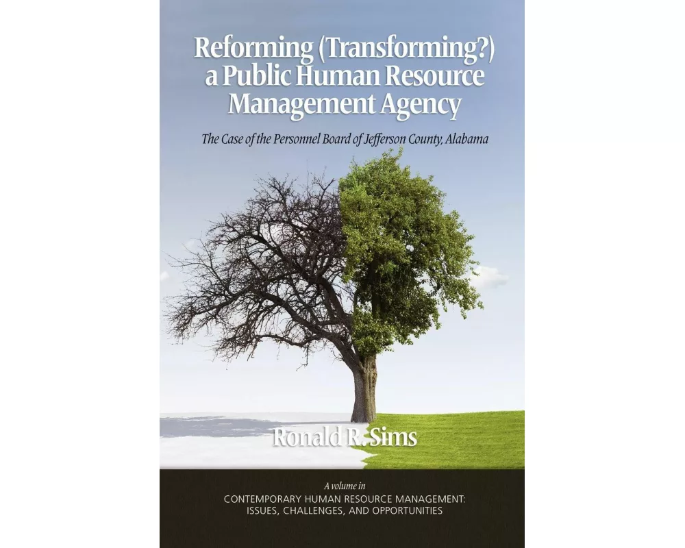 Reforming (Transforming?) a Public Human Resource Management Agency