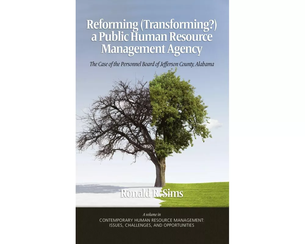 Reforming (Transforming?) a Public Human Resource Management Agency